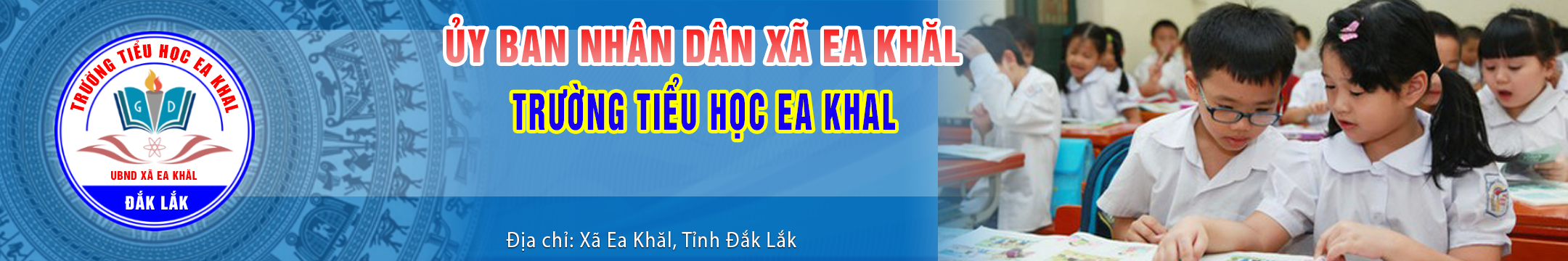 TRƯỜNG TIỂU HỌC EA KHAL